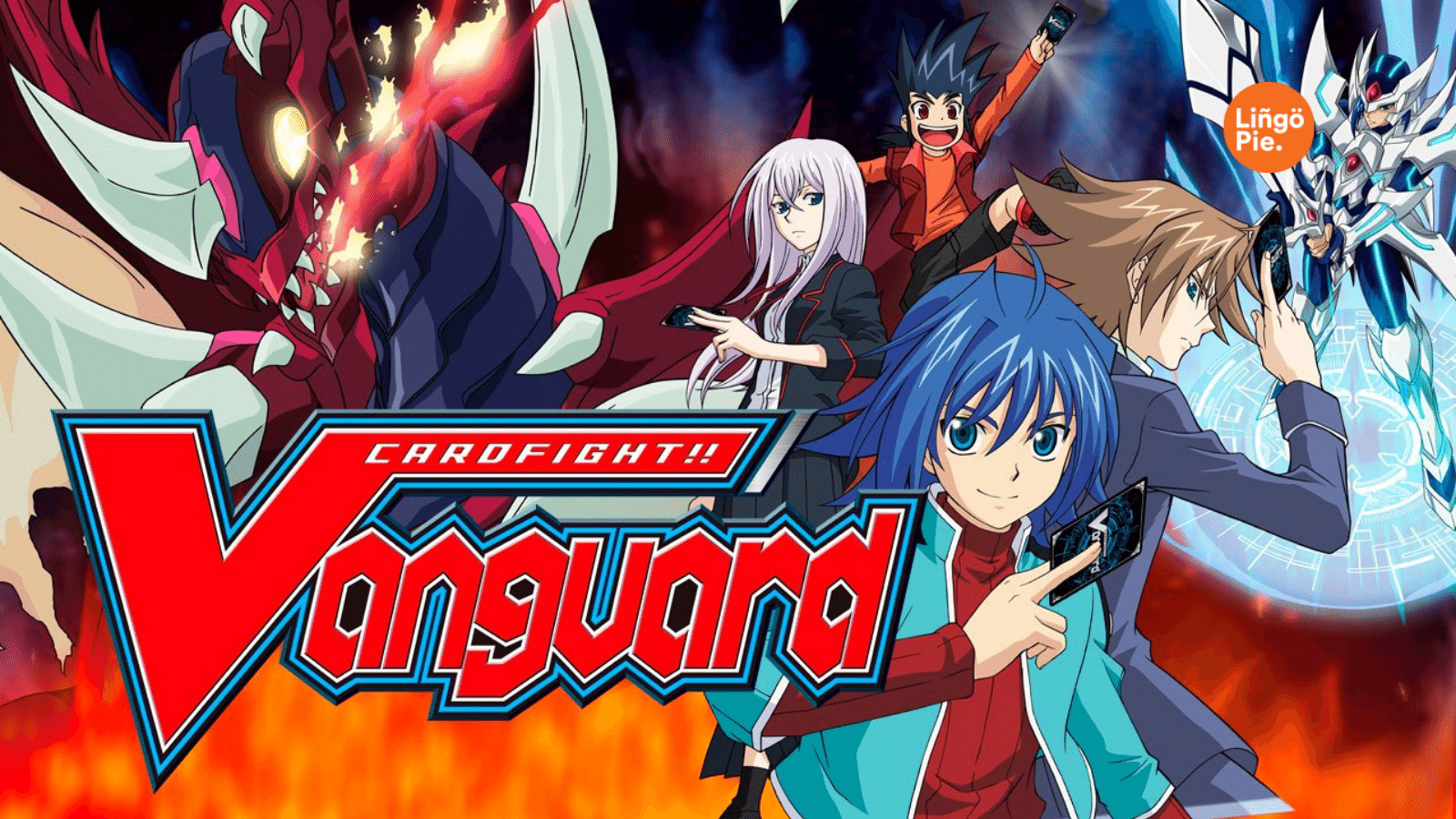 Cardfight Vanguard on Lingopie