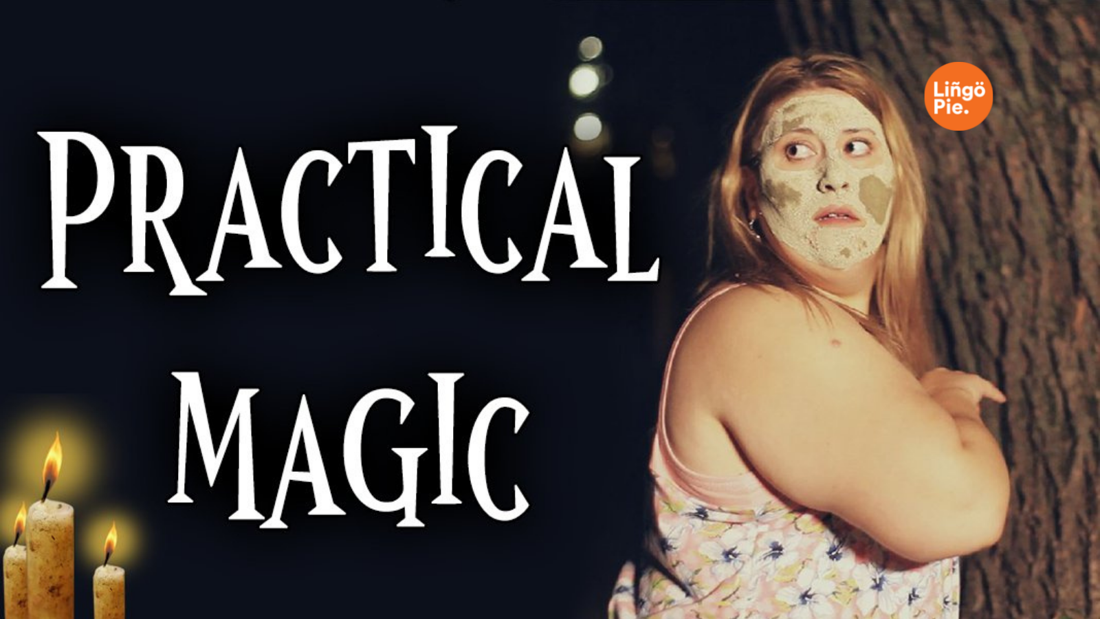 Practical Magic on Lingopie